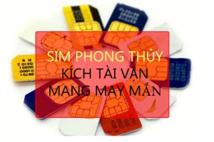 Lựa chọn sim số đẹp phong thuỷ tốt nhất - bạn đã biết?