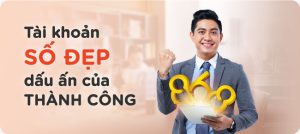 Nhu cầu với tài khoản số đẹp ngày càng tăng cao